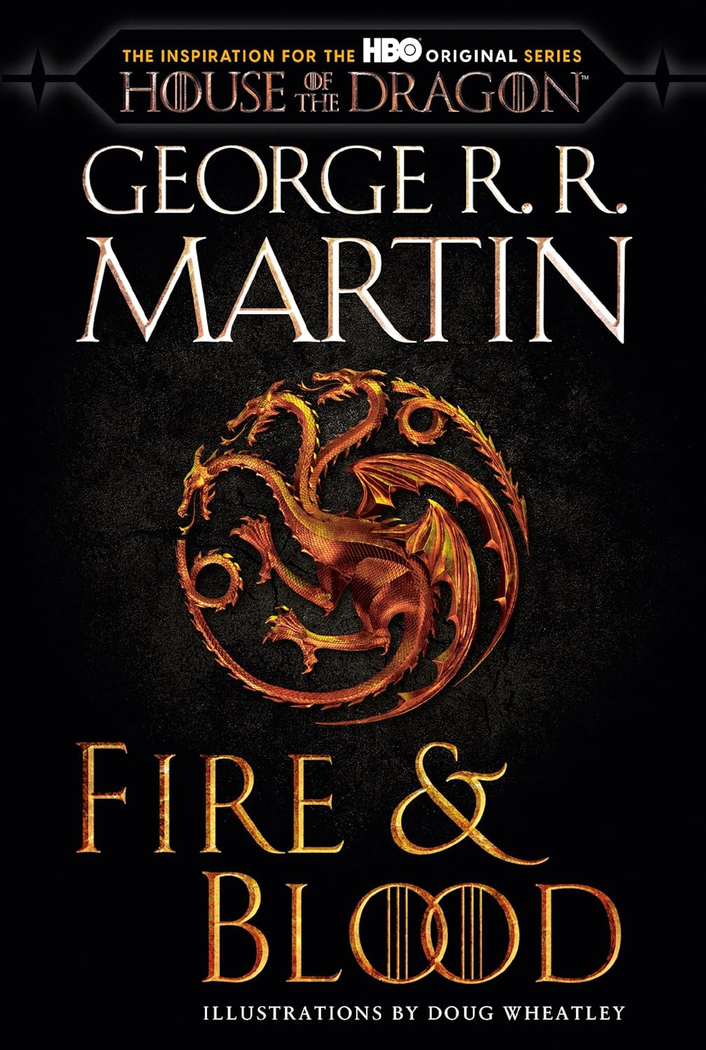 Fire and Blood by George R.R. Martin