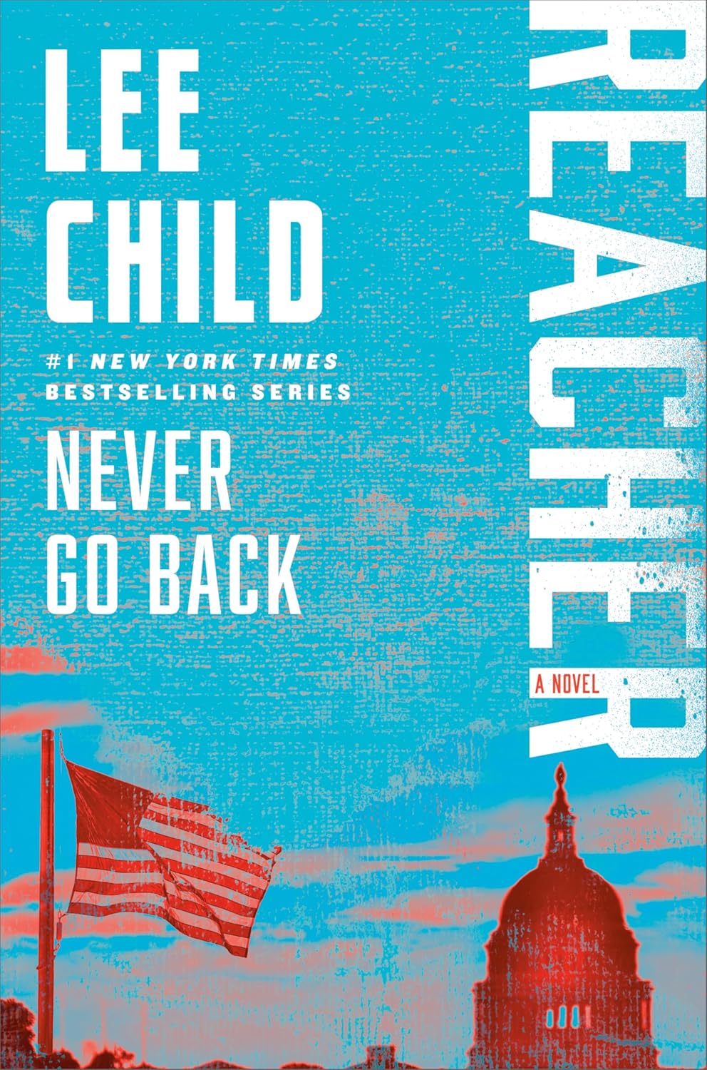 Never Go Back by Lee Child