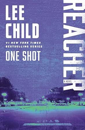 One Shot by Lee Child