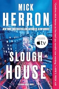 Slough House by Mick Herron